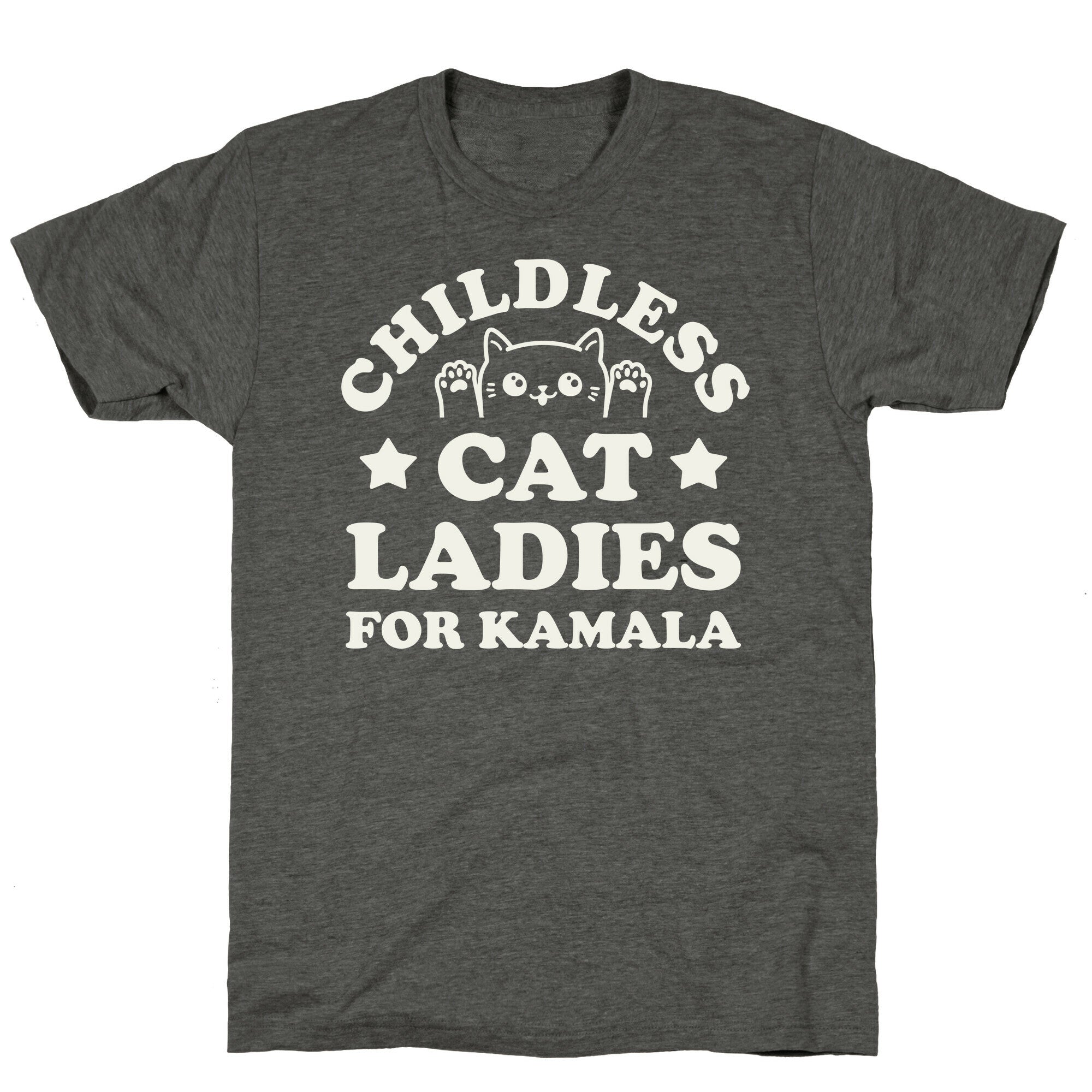 Childless Cat Ladies for Kamala Unisex Triblend Tee